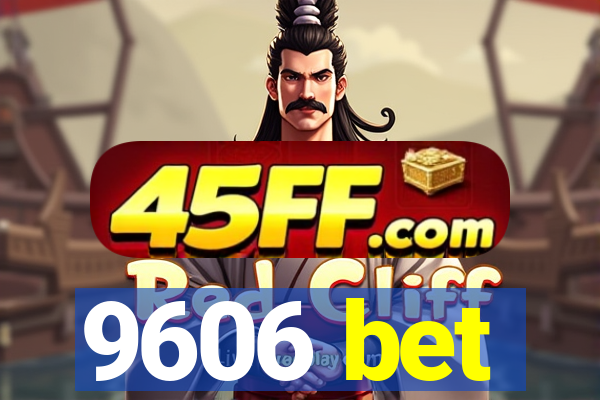 9606 bet